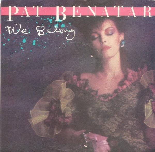 Pat Benatar - We Belong | Chrysalis (525515) - main