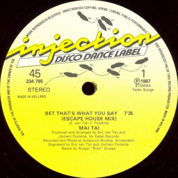 Mai Tai - Bet That's What You Say | Injection Disco Dance Label (234.795) - 3 Mai Tai - Bet That's What You Say | Injection Disco Dance Label (234.795) - 3