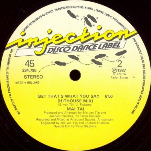 Mai Tai - Bet That's What You Say | Injection Disco Dance Label (234.795) - 4 Mai Tai - Bet That's What You Say | Injection Disco Dance Label (234.795) - 4