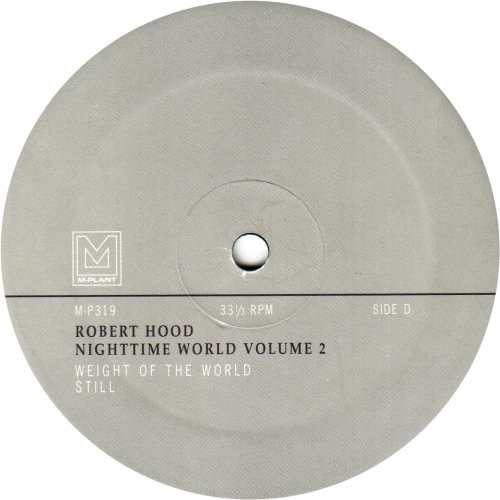 Robert Hood - Nighttime World Volume 2 | M-Plant (M-P319) - 4