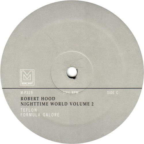 Robert Hood - Nighttime World Volume 2 | M-Plant (M-P319) - 3