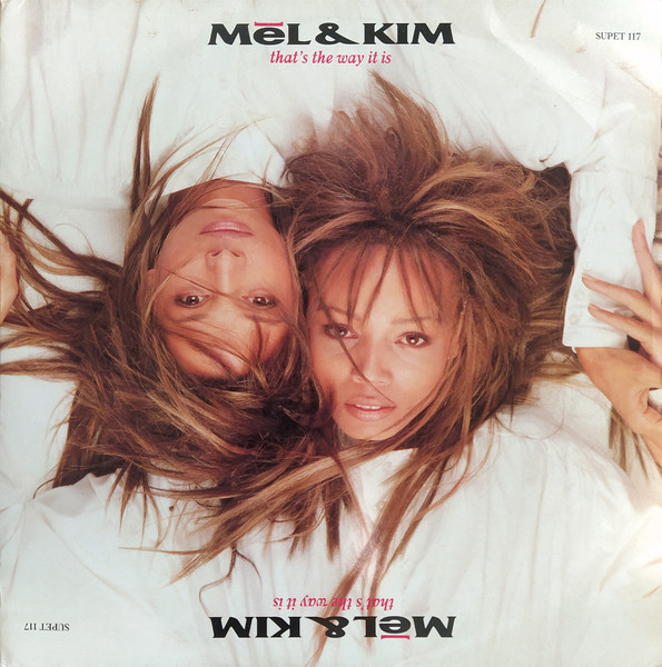 Mel & Kim - That's The Way It Is | Supreme Records (SUPET 117) - main