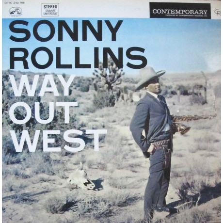 Sonny Rollins - Way Out West | La Voix De Son Maître (CHTX 240.766) - 2 Sonny Rollins - Way Out West | La Voix De Son Maître (CHTX 240.766) - 2