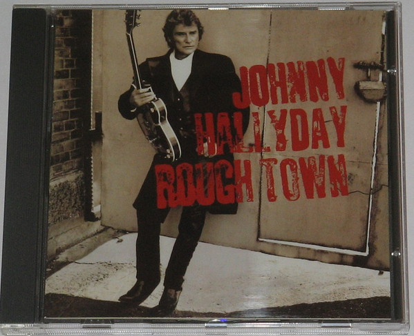 Johnny Hallyday - Rough Town | Phonogram (522839 2) - main