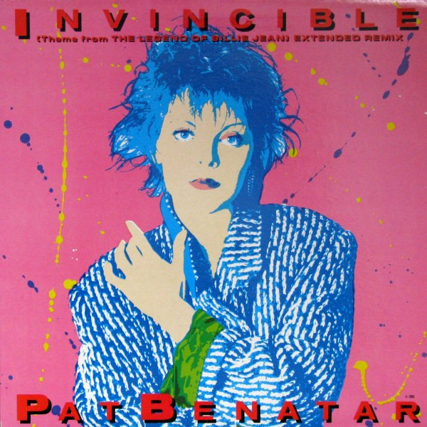 Pat Benatar - Invincible (Theme From The Legend Of Billie Jean) (Extended Remix) | Chrysalis (CS-42878)