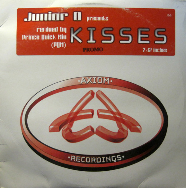 Junior O - Kisses | Axiom Recordings (AX-01)