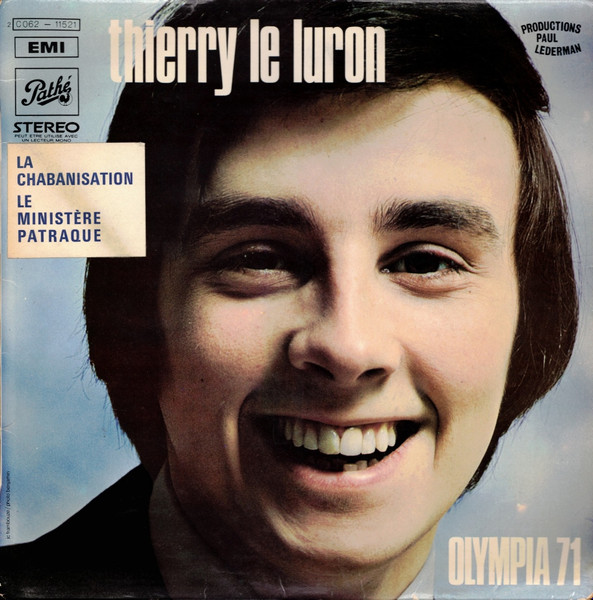 Thierry Le Luron - Olympia 71 | Pathé (2 C 062 - 11521) Thierry Le Luron - Olympia 71 | Pathé (2 C 062 - 11521)