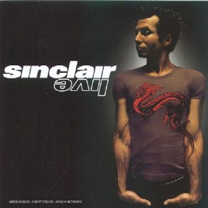 Sinclair - Live | Virgin (7243 8 478752 3) - main