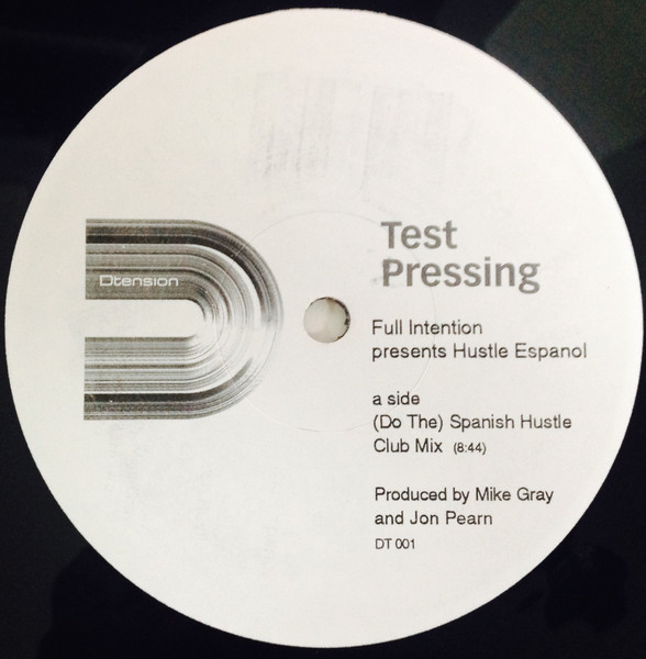 Full Intention Presents Hustle Espanol - (Do The) Spanish Hustle | Dtension (DT 001) - main Full Intention Presents Hustle Espanol - (Do The) Spanish Hustle | Dtension (DT 001) - main