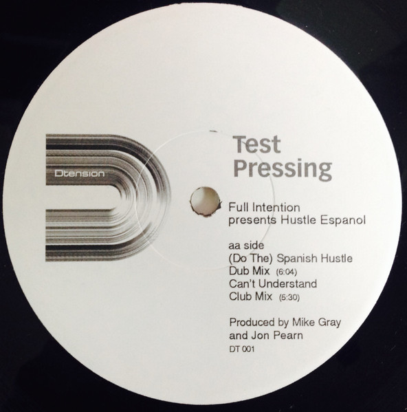 Full Intention Presents Hustle Espanol - (Do The) Spanish Hustle | Dtension (DT 001) - 2 Full Intention Presents Hustle Espanol - (Do The) Spanish Hustle | Dtension (DT 001) - 2