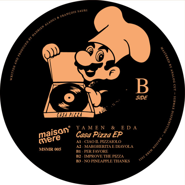Yamen & EDA - Casa Pizza EP | Maison Mere (MSMR005)