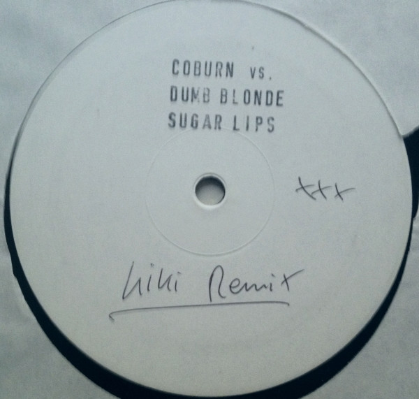 Coburn Vs. Dumb Blonde - Sugar Lips | Great Stuff Recordings (GSR 009)