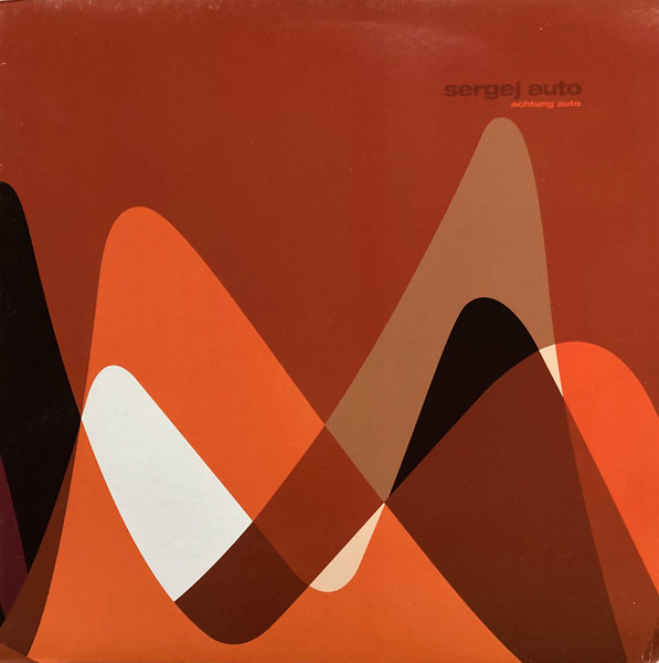 Sergej Auto - Achtung Auto | Saasfee* (fee 007) - main