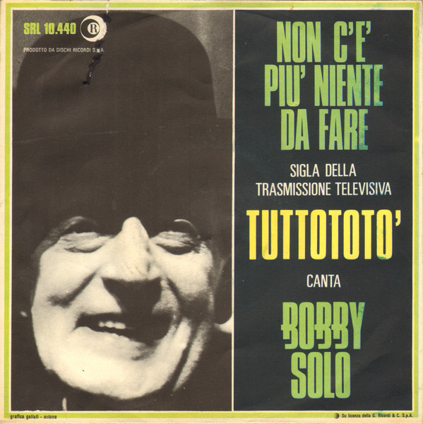 Bobby Solo - Non C'È Più Niente Da Fare | Ricordi (SRL 10.440) - 2