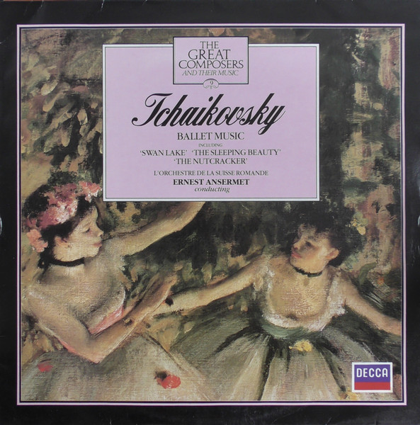 The Great Composers And Their Music - 9: Ballet Music