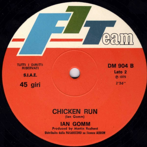 Ian Gomm - Hold On / Chicken Run | F1 Team (DM  904) - 2