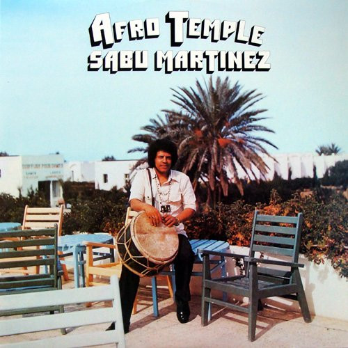 Sabu Martinez - Afro Temple | Grammofonverket (EFG-7341)