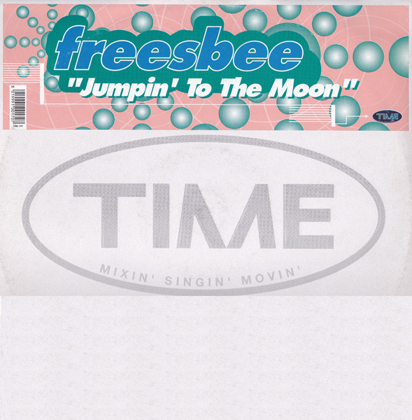 Freesbee - Jumpin' To The Moon | Time (Time 179) - main Freesbee - Jumpin' To The Moon | Time (Time 179) - main