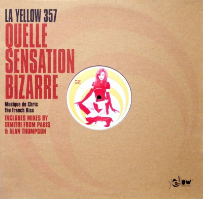 La Yellow 357 - Quelle Sensation Bizarre | Yellow Productions (XPR 2359) - main