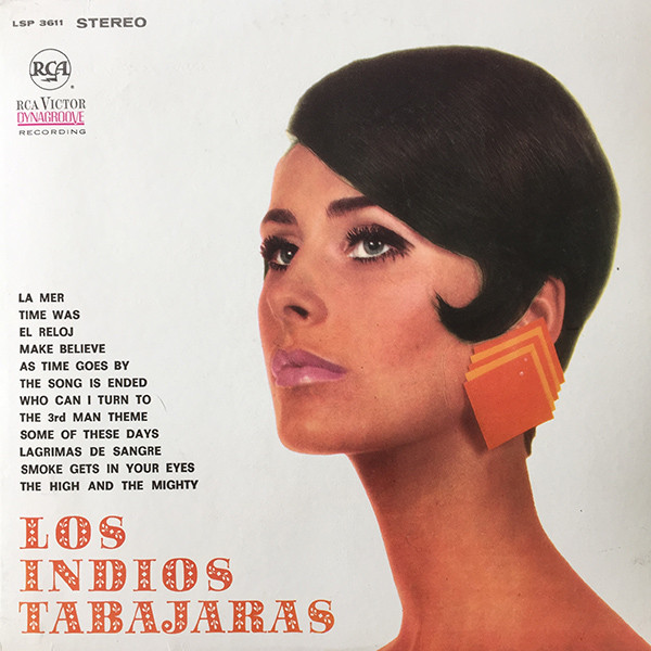 Los Indios Tabajaras - Los Indios Tabajaras | RCA (LSP 3611) Los Indios Tabajaras - Los Indios Tabajaras | RCA (LSP 3611)