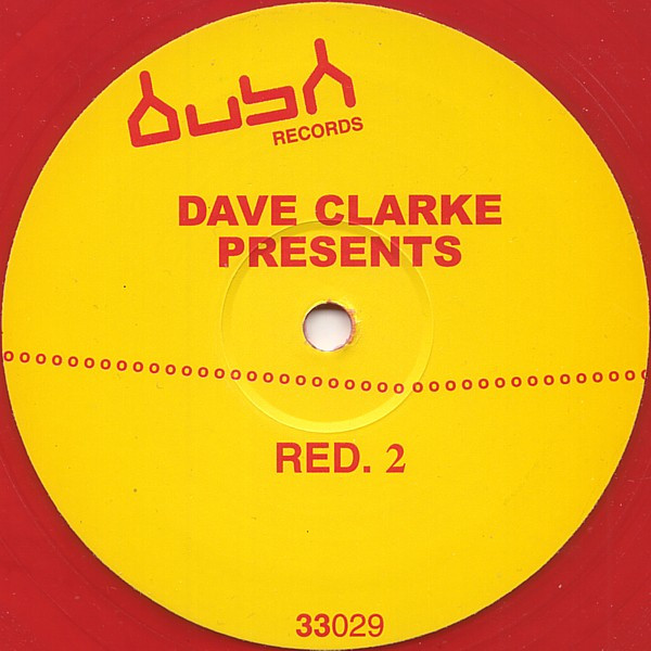 Dave Clarke - Red. 2 (Of 3) | Bush (Bush1015)