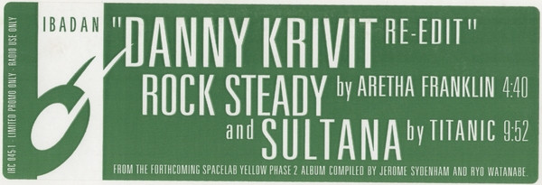 Aretha Franklin / Titanic - Rock Steady / Sultana (Danny Krivit Re-Edit) | Ibadan (IRC045-1) - 4