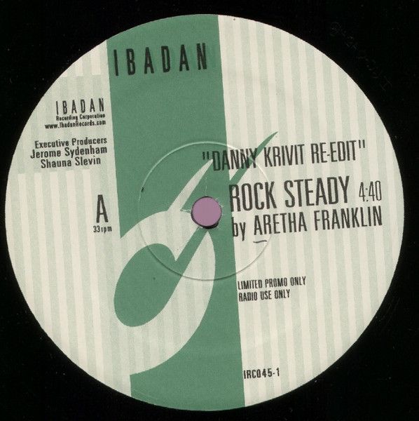 Aretha Franklin / Titanic - Rock Steady / Sultana (Danny Krivit Re-Edit) | Ibadan (IRC045-1) - 2