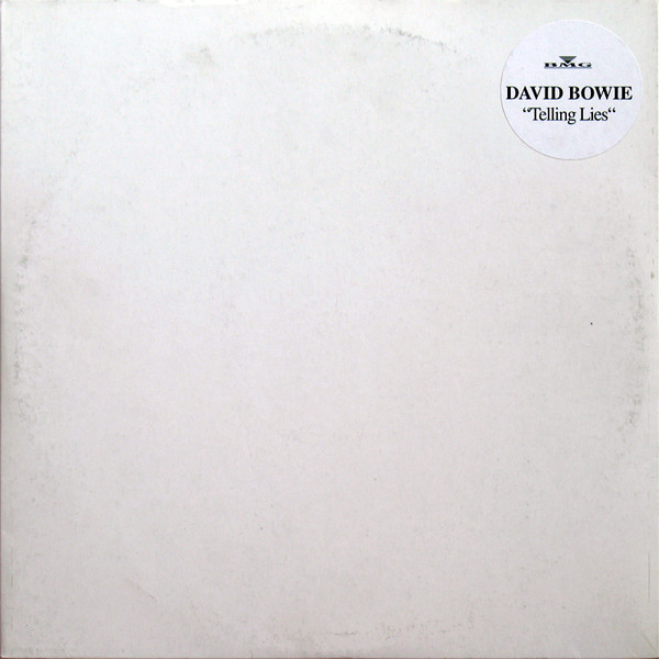 David Bowie - Telling Lies | Arista (LIES 1A) - main David Bowie - Telling Lies | Arista (LIES 1A) - main
