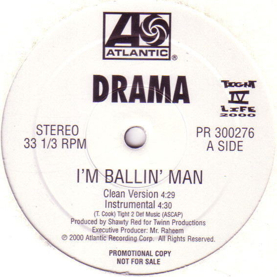 Drama - I'm Ballin' Man | Atlantic (PR 300276) - main