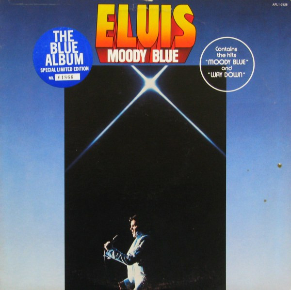 Elvis Presley - Moody Blue | RCA Victor (AFL1-2428)