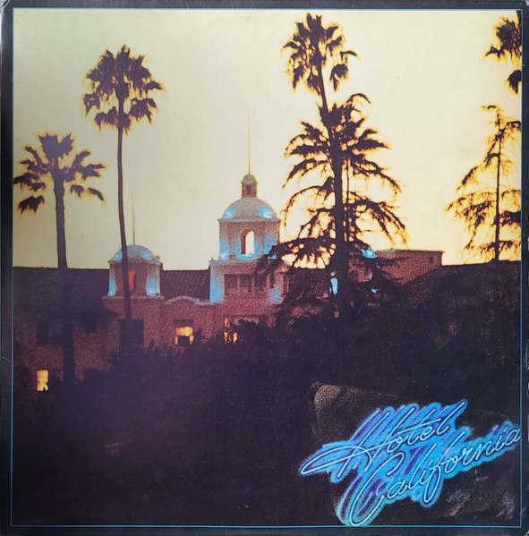 Eagles - Hotel California | Asylum Records (7E-1084) - main