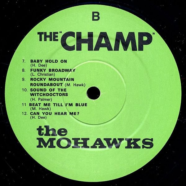 The Mohawks - The Champ | Pama Records (PMLP 5) - 4