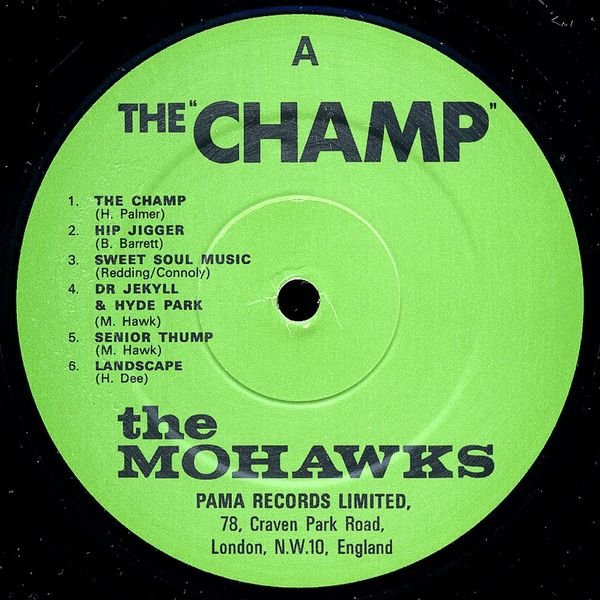 The Mohawks - The Champ | Pama Records (PMLP 5) - 3