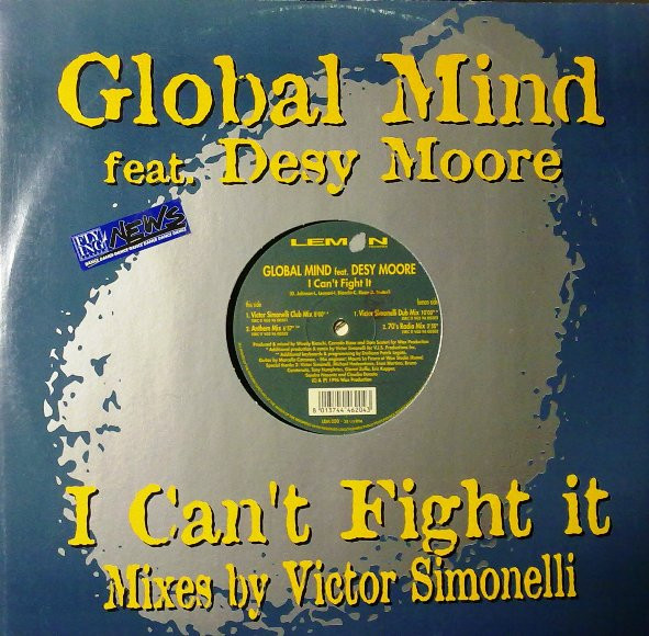 Global Mind Feat. Desy Moore - I Can't Fight It | Lemon Records (LEM 020) - main
