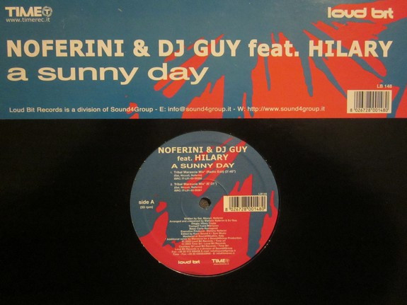 Stefano Noferini & DJ Guy Feat. Hilary Costa - A Sunny Day | Loud Bit Records (LB148) - 2