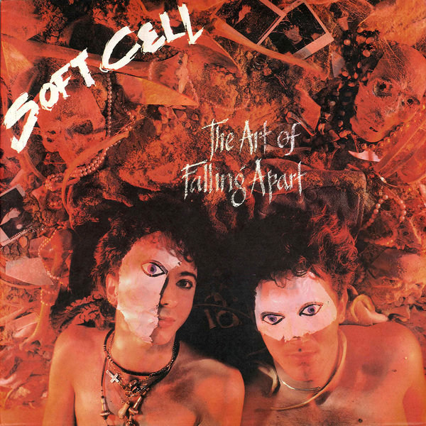 Soft Cell - The Art Of Falling Apart | Vertigo (6359 124) - main Soft Cell - The Art Of Falling Apart | Vertigo (6359 124) - main