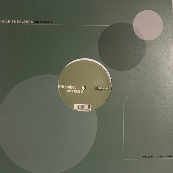 F C Project - Don't Loose It | Hole Subaltern (HS 013)