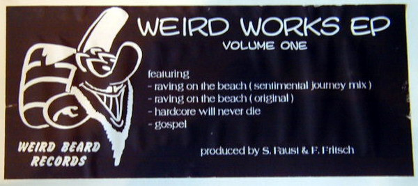 Weird Beard - Weird Works EP Volume One | Weird Beard Records (WBR 01)