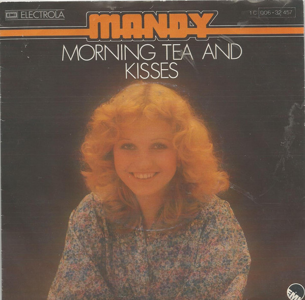 Mandy - Morning Tea And Kisses | EMI Electrola (1C 006-32 457)