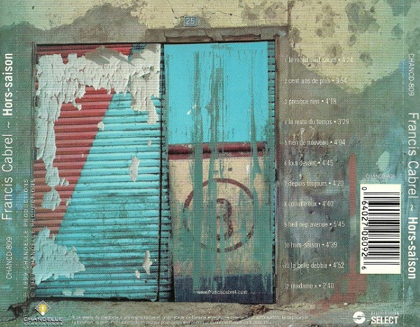 Francis Cabrel - Hors-Saison | Chandelle Productions (CHANCD-809) - 3 Francis Cabrel - Hors-Saison | Chandelle Productions (CHANCD-809) - 3