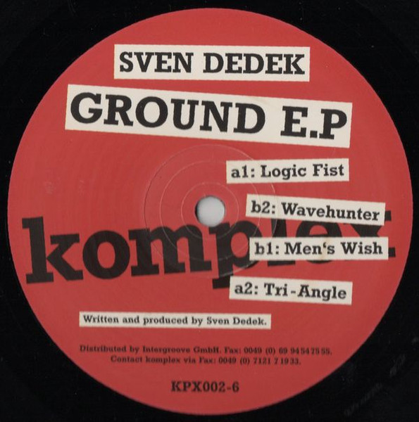 Sven Dedek - Ground EP | Komplex Records (KPX002-6) - main