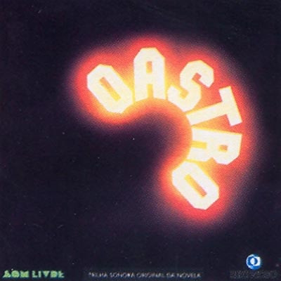 Various - O Astro (Trilha Sonora Original Da Novela) | Som Livre (403.6145) - main