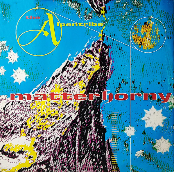 The Alpentribe - Matterhorny | Blow Up (INT 125.979)