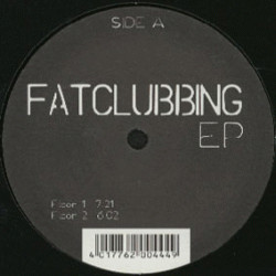 Unknown Artist - Fatclubbing EP | Manifold Records Music & Marketing (fatclubbing-12) - main