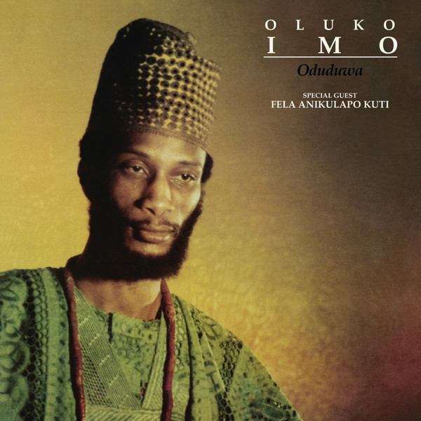 Oluko Imo - Oduduwa | Soundway (SNDW12053)