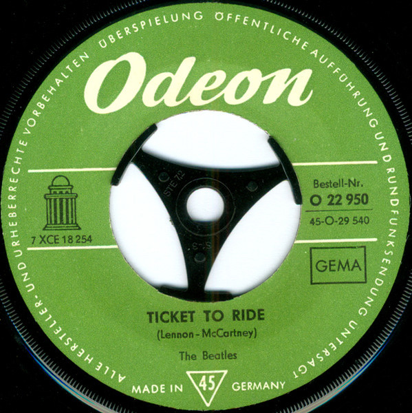The Beatles - Ticket To Ride / Yes It Is | Odeon (O 22 950) - 3