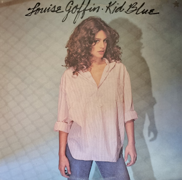 Louise Goffin - Kid Blue | Asylum Records (6E-203)