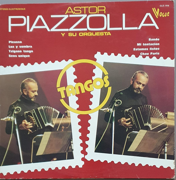 Astor Piazzolla, Su Bandoneon y Sus Cuerdas - Tangos | Vogue (CLD. 916) - main Astor Piazzolla, Su Bandoneon y Sus Cuerdas - Tangos | Vogue (CLD. 916) - main