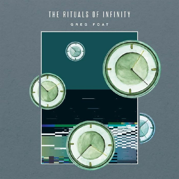 Greg Foat - The Rituals of Infinity | Ameritz Music Ltd (AM1669989)