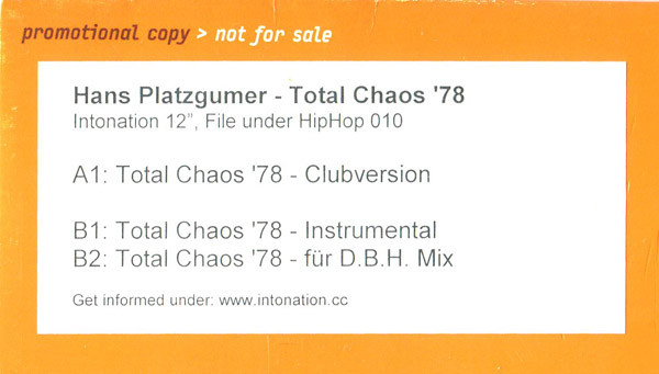Hans Platzgumer - Total Chaos - Total Chaos '78 | Intonation Recordings (FileUnderHiphop 010) - 3 Hans Platzgumer - Total Chaos - Total Chaos '78 | Intonation Recordings (FileUnderHiphop 010) - 3